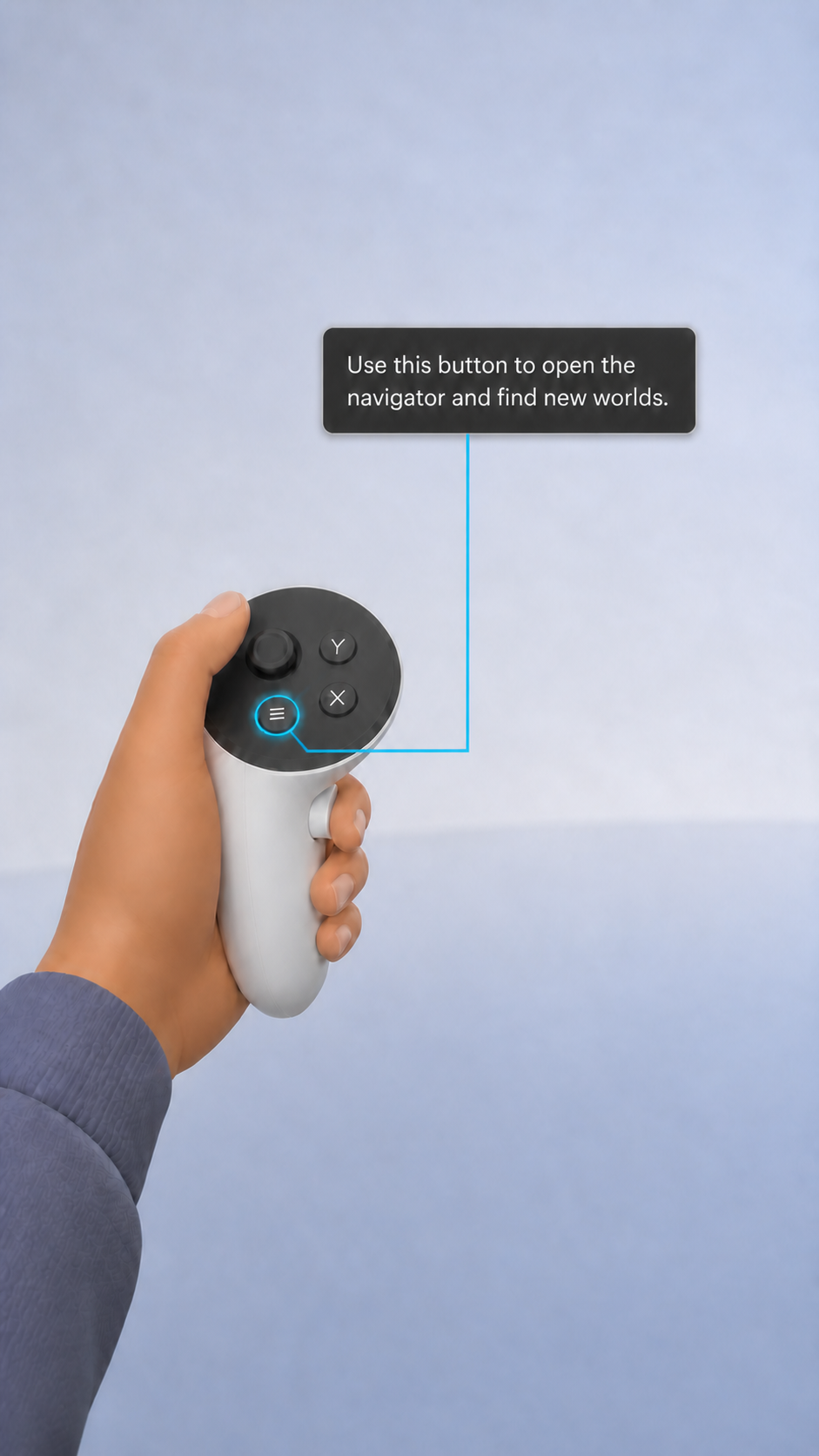 The controller in the person's own hand, menu button ringed in cyan, with a tooltip anchored to the button by a drawn leader line.